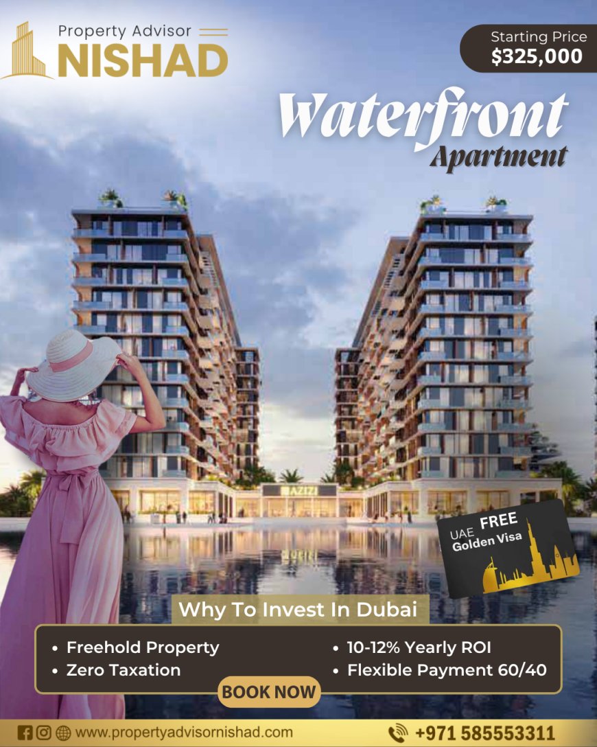 Uncover the Allure of Luxury Waterfront Apartments In Dubai