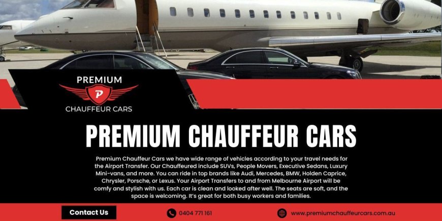 Chauffeur Service Melbourne - Book Your Ride Today