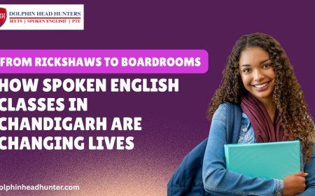 From Rickshaws to Boardrooms: How Spoken English Classes in Chandigarh Are Changing Lives