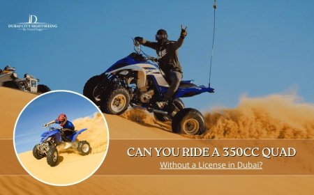 Can You Ride a 350cc Quad Without a License in Dubai?