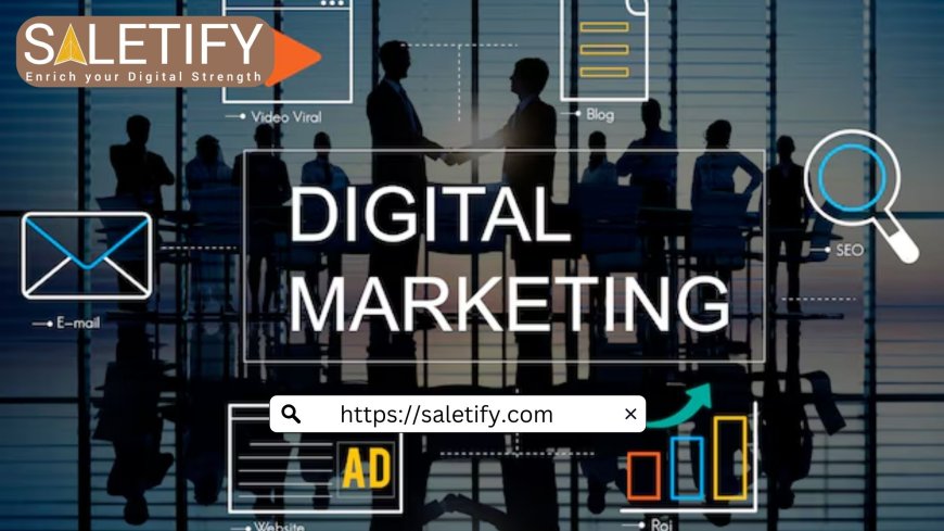 Digital Marketing Company in Pune: Your Growth Partner - Saletify