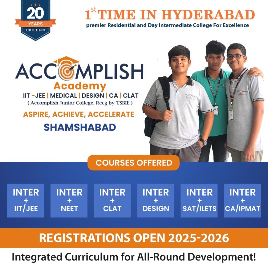 Best MPC College for IIT JEE | Shamshabad | Hyderabad - AccomplishAcademy