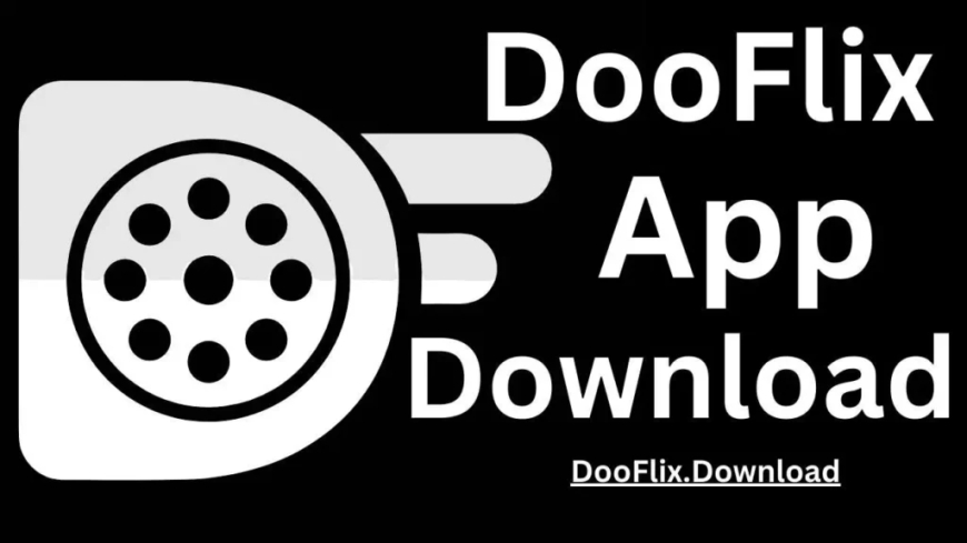 Dooflix: Your Ultimate Free Entertainment Companion in 2025