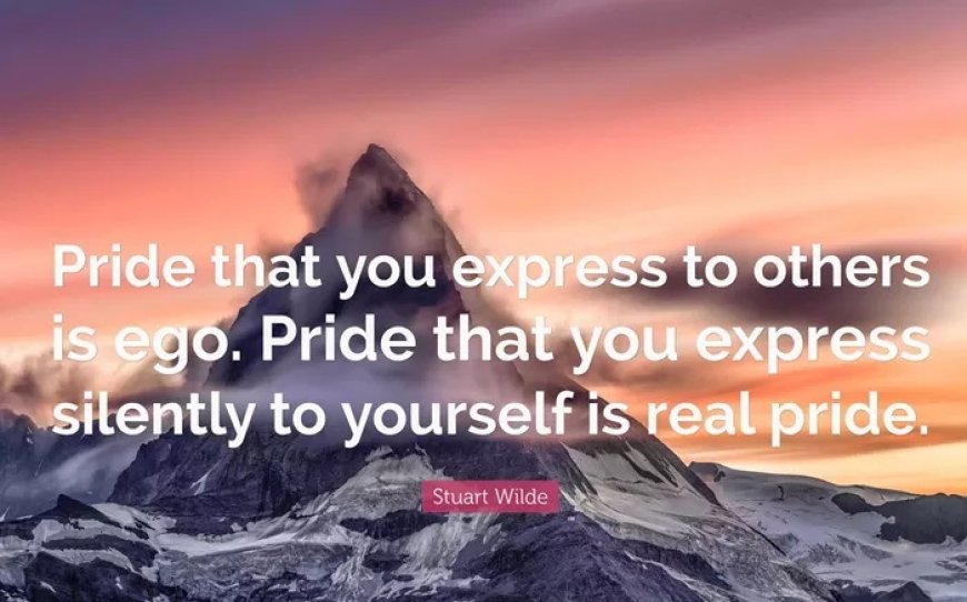120+ Famous Quotes About Pride to Boost Your Self-Worth Today