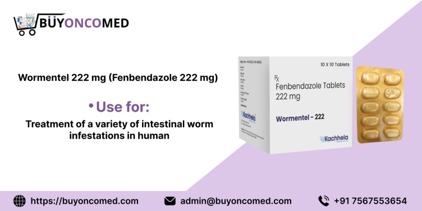 Wormentel 222: Fast Relief from Intestinal Worms
