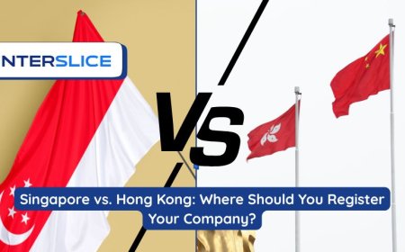 Singapore vs. Hong Kong: Where Should You Register Your Company?