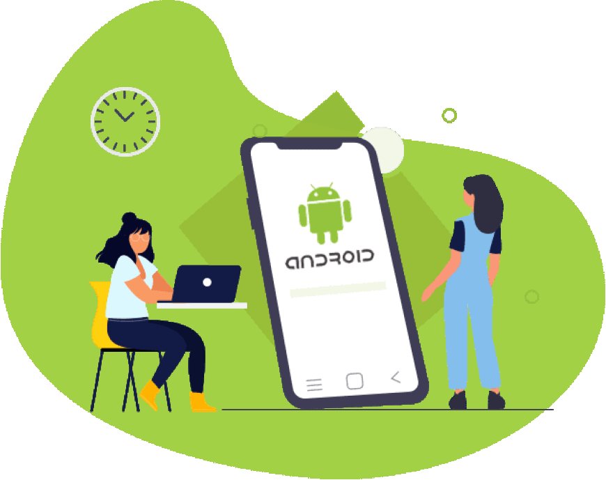 How the Right Android App Development Team Accelerates Your Business Growth