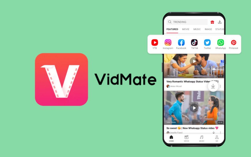 Vidmate HD Video Downloader App & Apk Free Movie Download