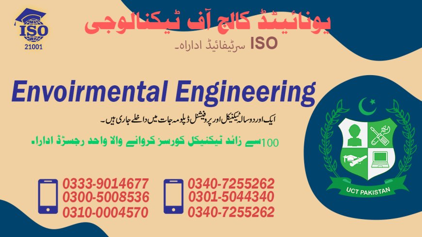 Environmental Engineering Diploma Course in Rawalpindi