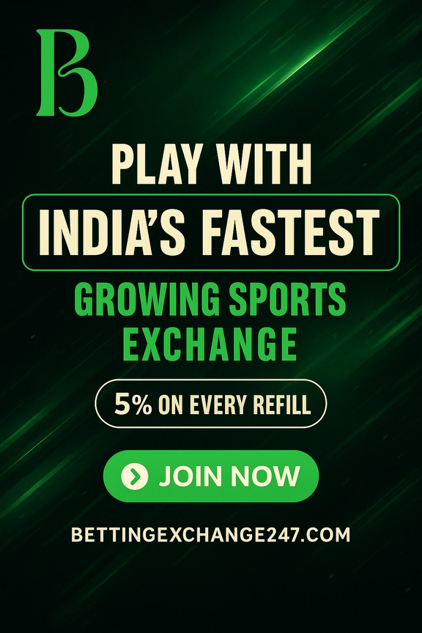 How to Start Bet in Exchange with a Verified Betting Exchange ID in India – Powered by BettingExchange247