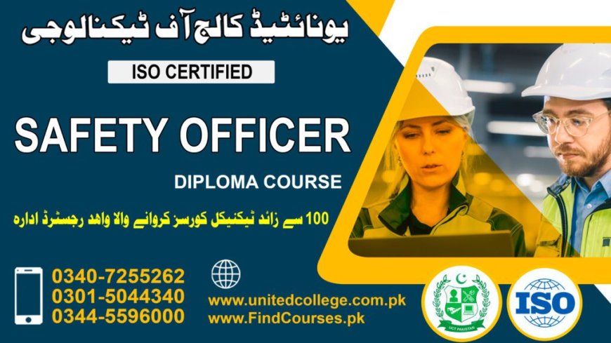 Safety Officer Course in Rawalpindi