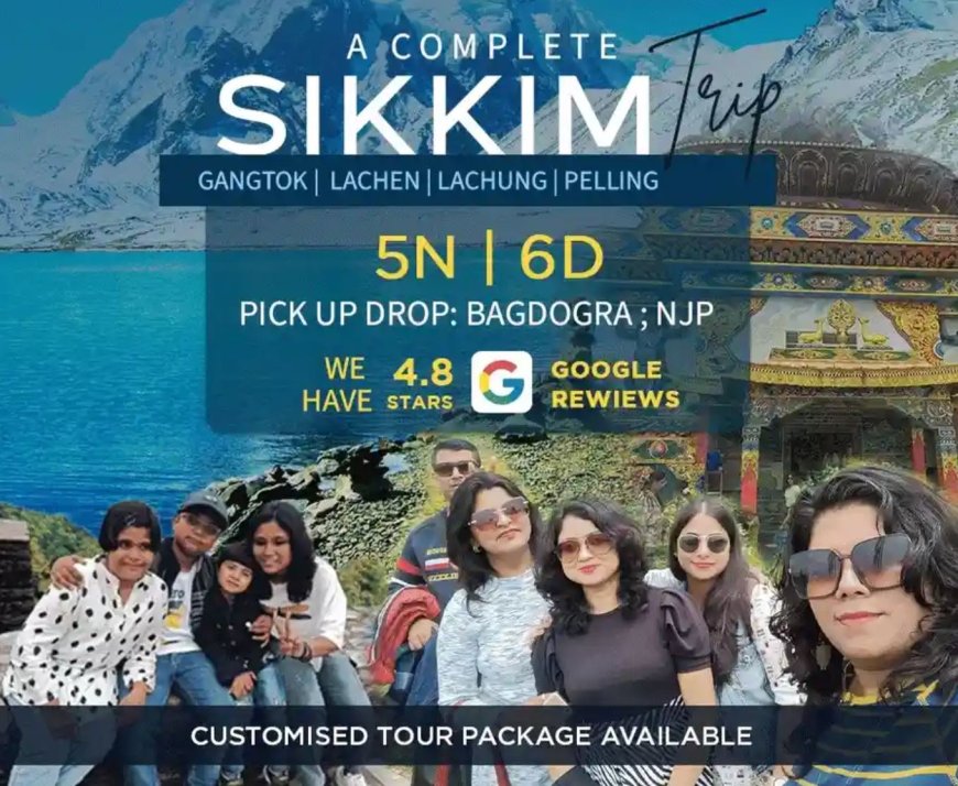 Why Sikkim and Gangtok Should Be Your Next Trip