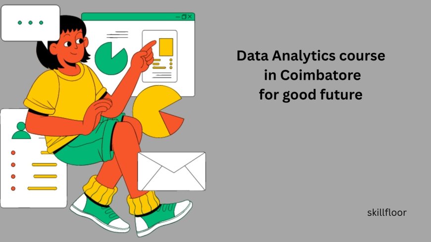 Data Analytics in Coimbatore