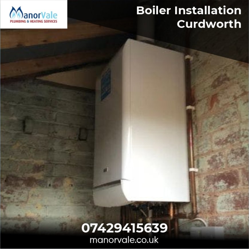 Boiler Installation Curdworth – Expert Local Heating Engineers