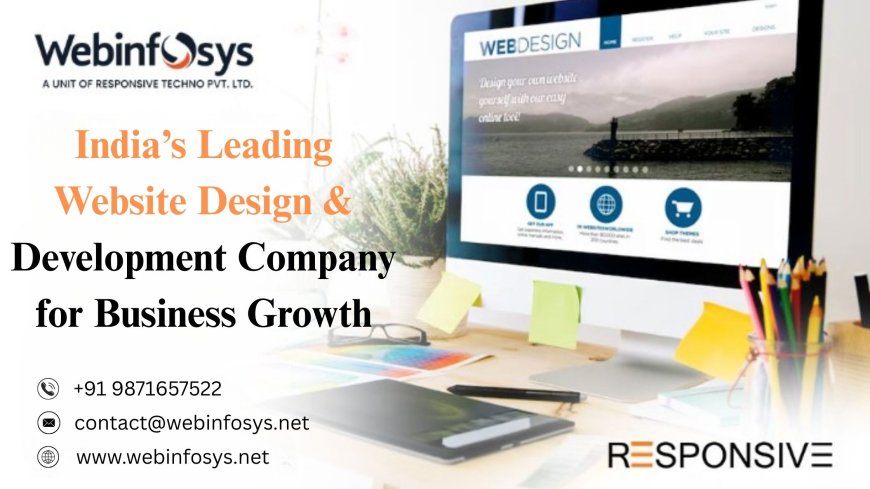 India’s Leading Website Design & Development Company for Business Growth
