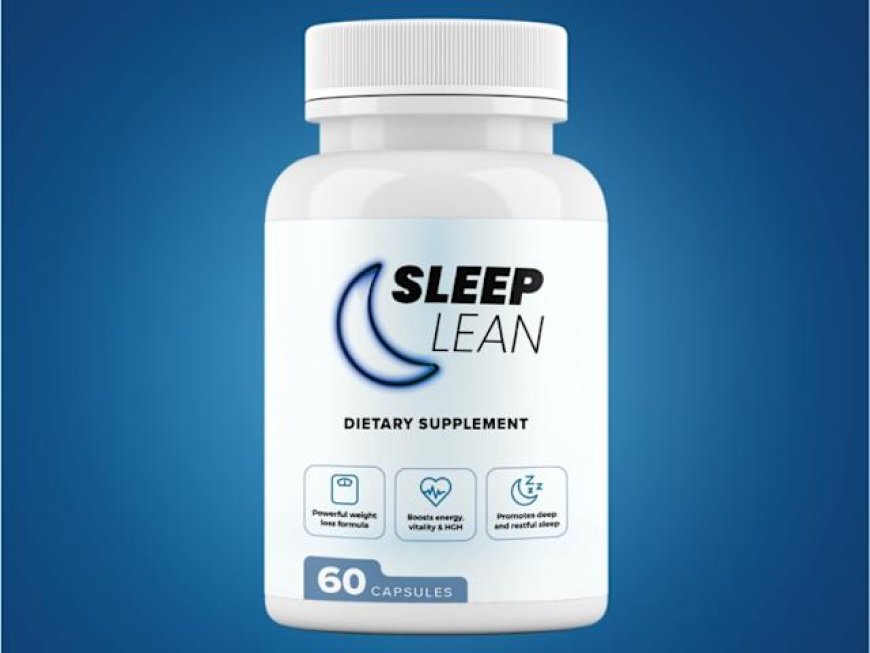 Transform Your Body While You Sleep with Sleep Lean