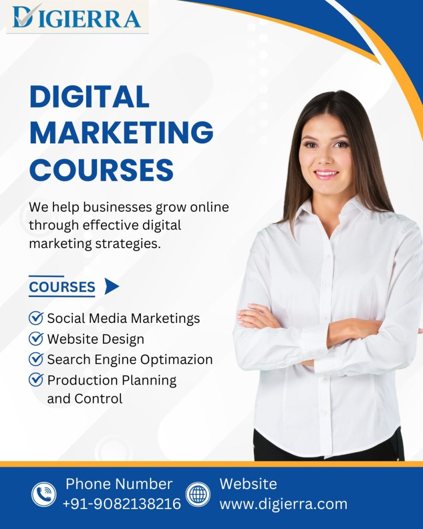 Launch Your Digital Career in Ghatkopar: Digierra's Premier Digital Marketing Courses in Ghatkopar