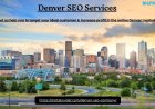SEO Services Denver Optimized for Hyperlocal Customer Engagement