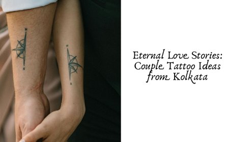 Eternal Love Stories: Couple Tattoo Ideas from Kolkata