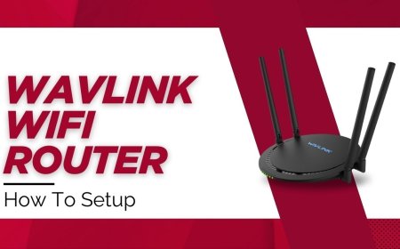 An Easy Guide to Wavlink Router Setup for a More Robust Wi-Fi Experience