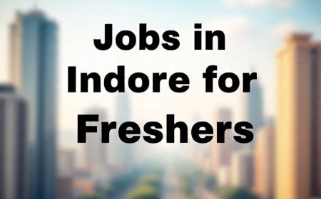 Best Jobs in Indore for Freshers That Everyone is Talking About