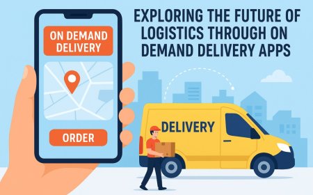 Exploring the Future of Logistics Through On-Demand Delivery Apps
