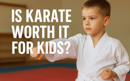 Is Karate Worth It for Kids?