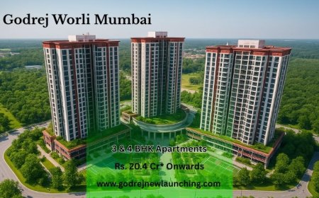 Godrej Worli Mumbai: Bringing City Lifestyle to New Heights