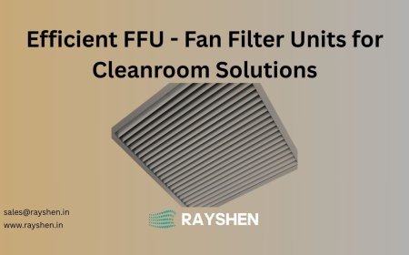 Why Fan Filter Units Are Essential for Cleanrooms, Hospitals, and Labs