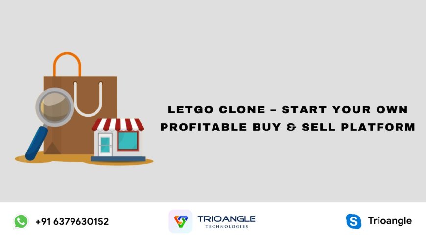 Letgo Clone – Start Your Own Profitable Buy & Sell Platform