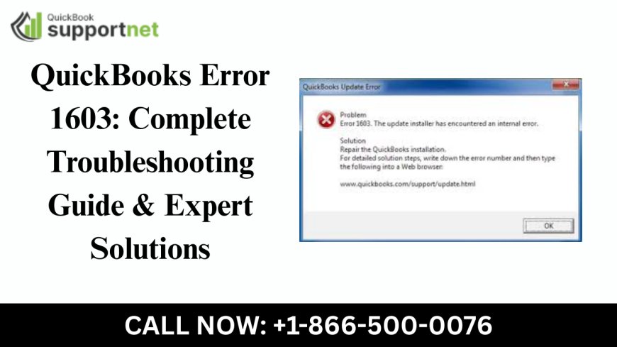 QuickBooks Error 1603: Complete Troubleshooting Guide & Expert Solutions