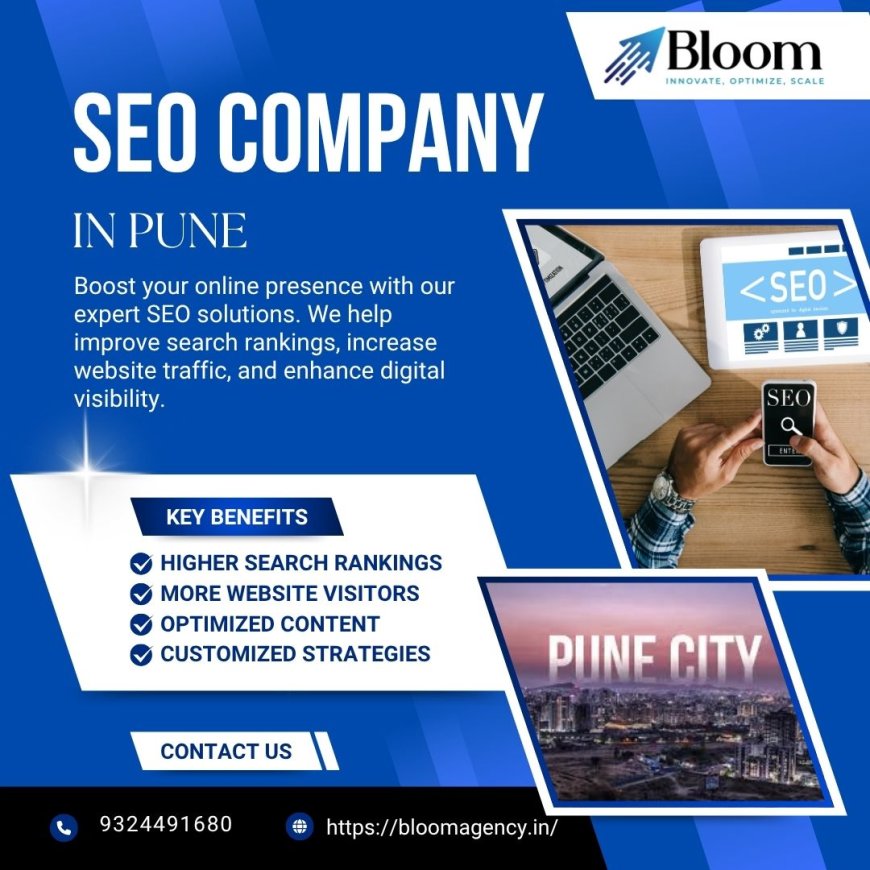 SEO Agency in Pune – Unlock Your Business Potential with the Top SEO Company in Pune