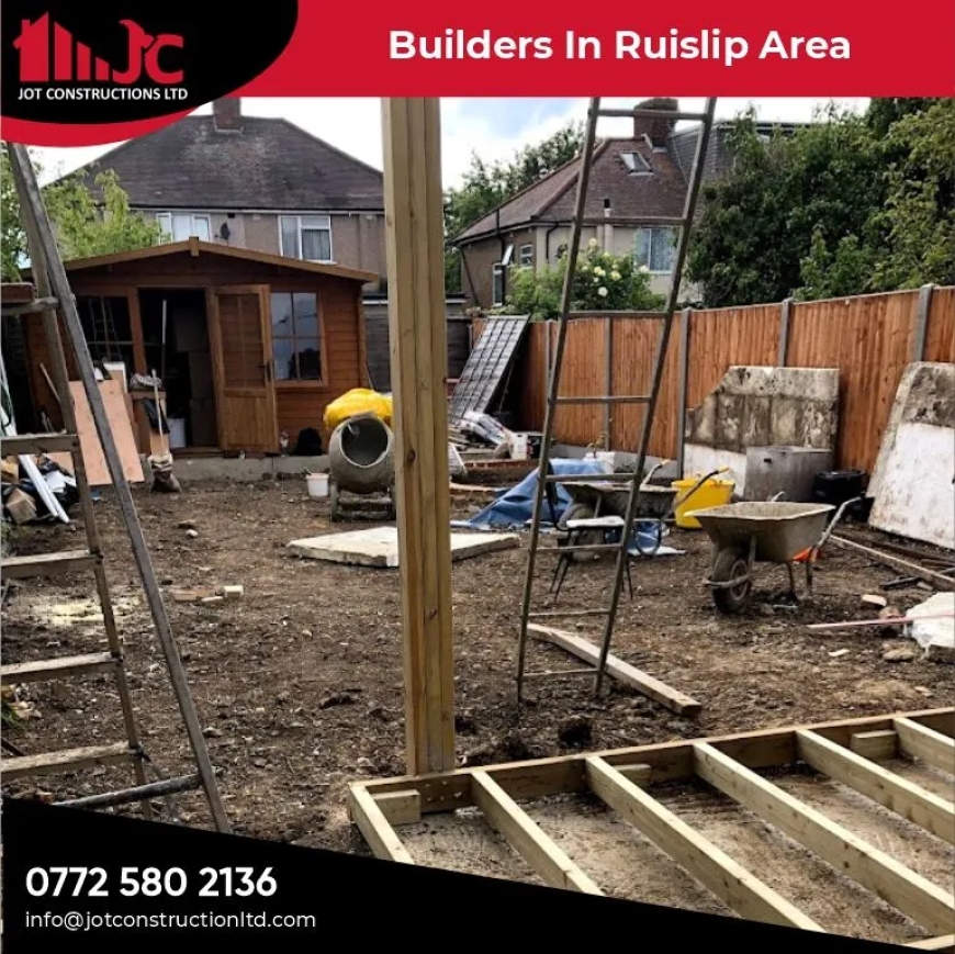 Builders in Ruislip Area | Trusted Local Building Services