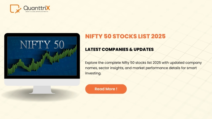 Nifty 50 Stocks List & Trading Guide 2025