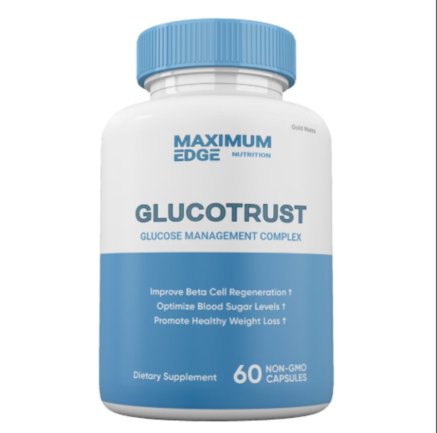 GlucoTrust 2025: Natural Blood Sugar Management and Health Support