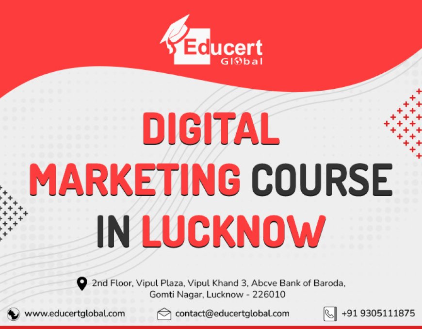 Join Educert Global’s Top Digital Marketing Courses Now