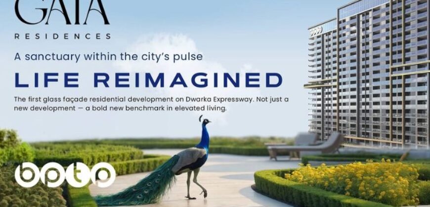 Gaia Residences by BPTP on Dwarka Expressway Gurgaon
