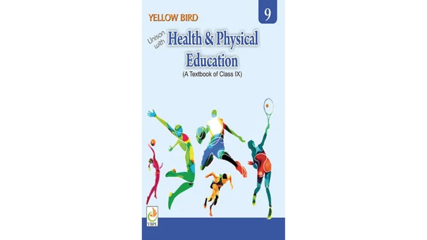Class 9 Physical Education Book