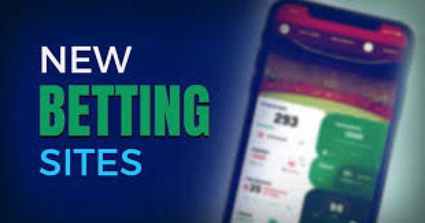 Best New Betting Sites for Football Fans in the UK