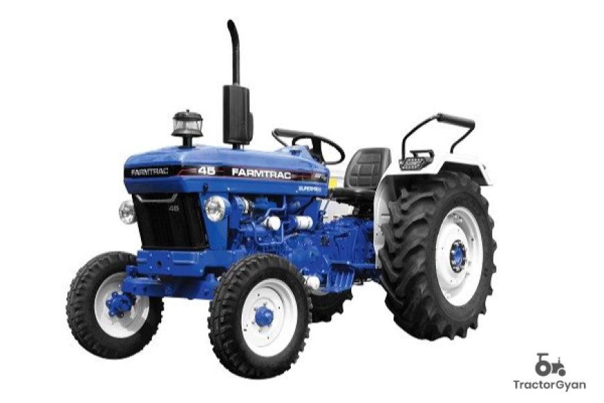 Farmtrac Tractors - Power for Every Farm | Tractor Gyan