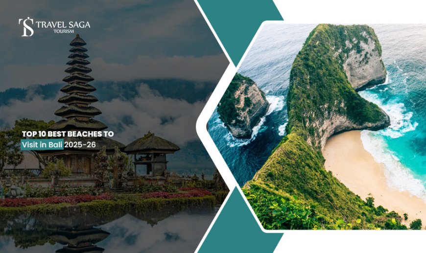 Top 10 Best Beaches To Visit In Bali 2025-26