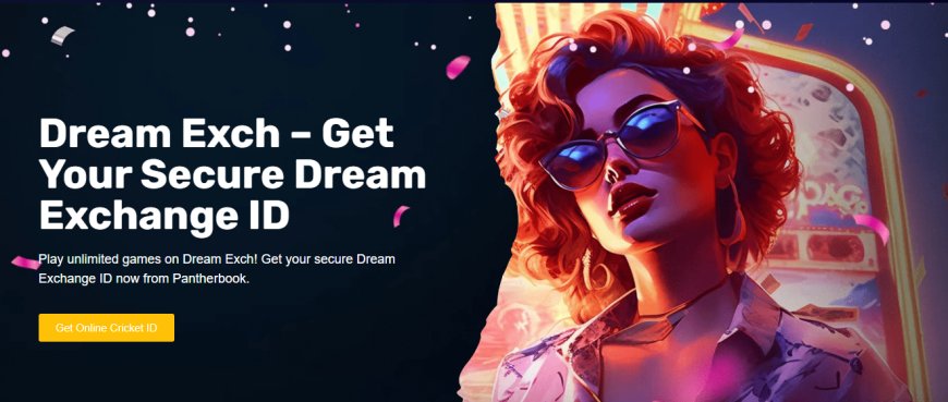 Dream Exch AI: Your Smart Gateway to a Smarter Online Betting ID in India