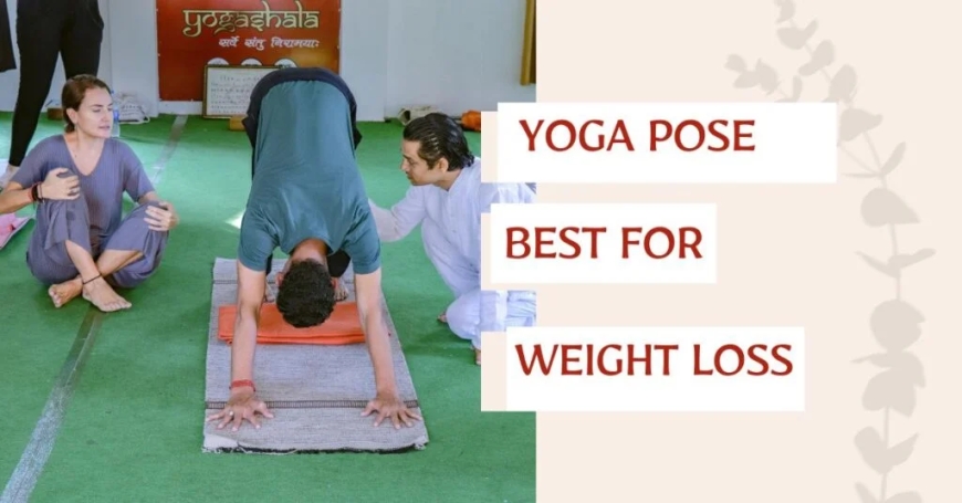 Transform Your Body: Top Weight Loss Yoga Poses for a Healthier You