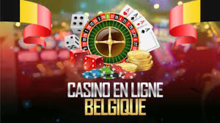 Les avantages de jouer aux casinos en ligne en Belgique en 2025