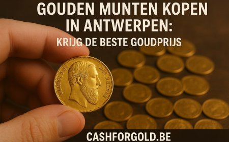 Gouden Munten Kopen in Antwerpen: Krijg de Beste Goudprijs