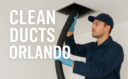 Clean Ducts Orlando – Improve Your HVAC Performance