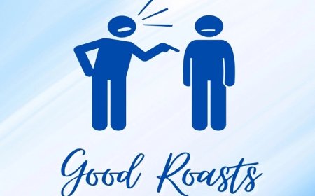 120 Good Roasts To Serve the Ultimate Burn