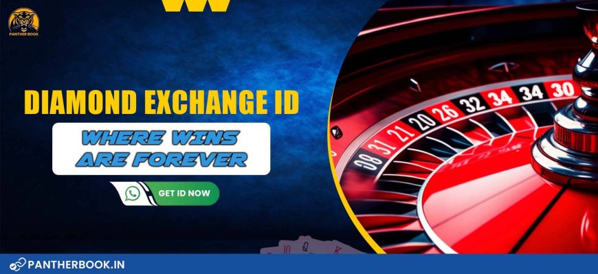 Diamondexch ID: Unlocking the Smart Way to Bet Online