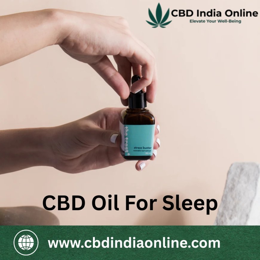 Why Timing Matters When Taking CBD Oil for Sleep
