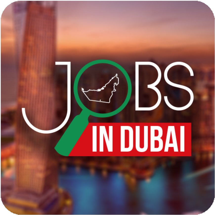 Discover Top Career Opportunities in Dubai and Ras Al Khaimah